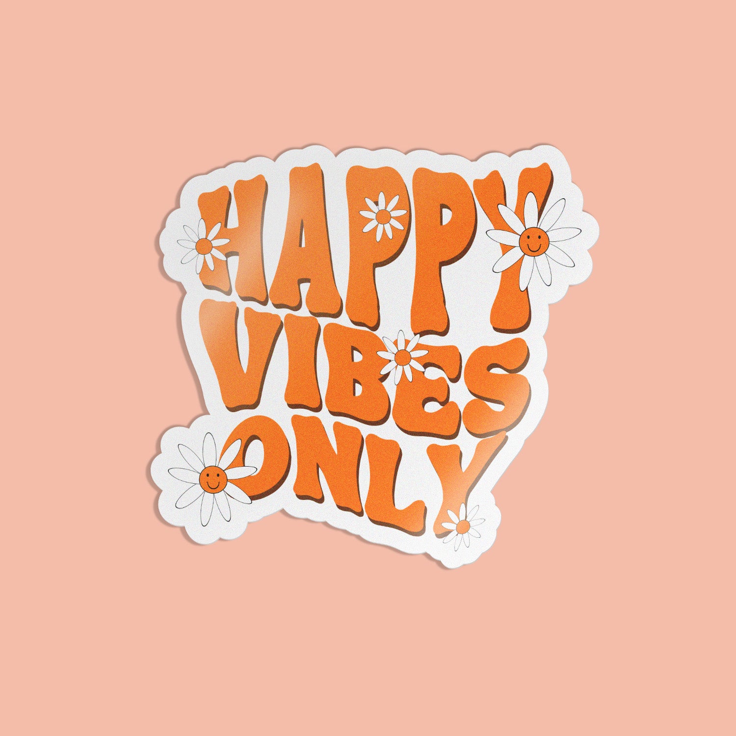 Happy Vibes Only - Laptop Sticker-Matte Vinyl