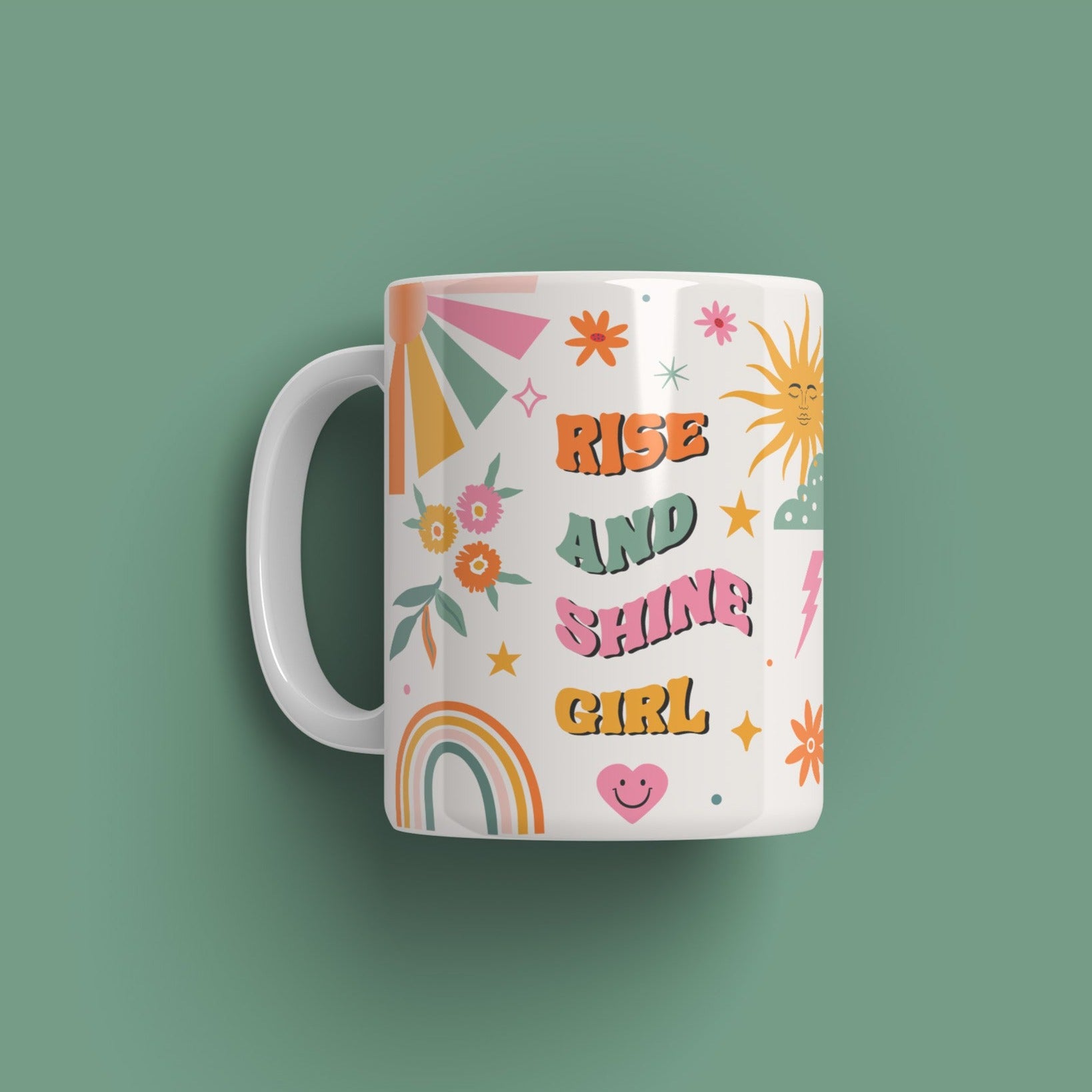 Mug - Rise and Shine Girl